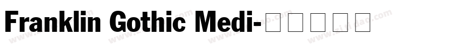 Franklin Gothic Medi字体转换